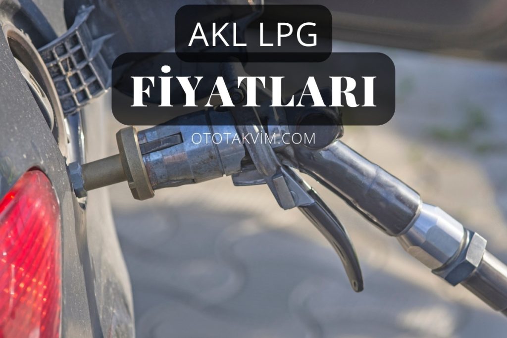 AKL LPG Fiyatları