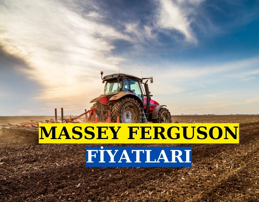 Massey Ferguson Fi̇yat Li̇stesi̇ 2023