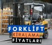 Forklift Kiralama Fiyatları